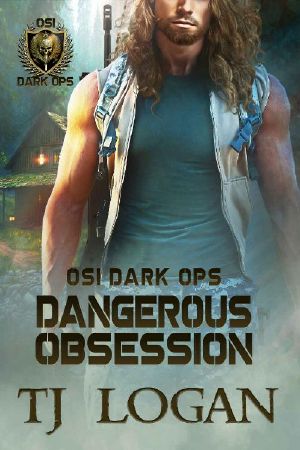 [OSI Dark Ops 01] • Dangerous Obsession